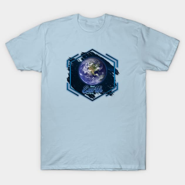 Planet Earth: Our Home T-Shirt by Da Vinci Feather